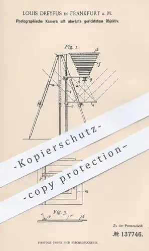 oroginal Patent - Louis Dreyfus , Frankfurt / Main  , 1901 , Foto - Kamera mit abwärts gerichtetem Objektiv | Fotograf !