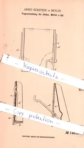 original Patent -  Arno Eckstein in Berlin , 1903 , Tragvorrichtung für Steine, Mörtel u. dgl. !!!