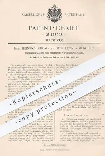 original Patent - Heinrich Krom vorm. Gebr. Krom , München , 1903 , Glühlampenfassung mit Vorschaltwiderstand | Lampe