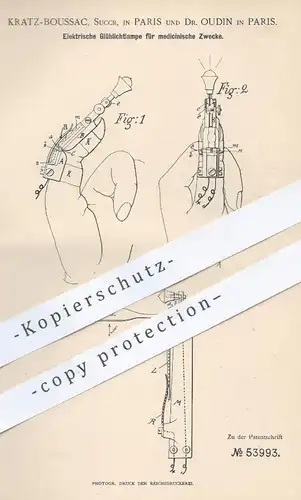 original Patent - Kratz Boussac , Succr. u. Dr. Oudin , Paris , 1890 , Elektr. Glühlichtlampe für Medizin | Lampe , Arzt