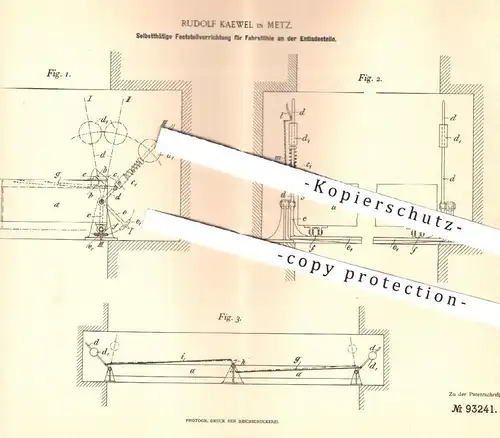 original Patent - Rudolf Kaewel , Metz , 1896 , Feststellvorrichtung für Fahrstuhl | Aufzug , Hebezeug , Fahrstühle !!