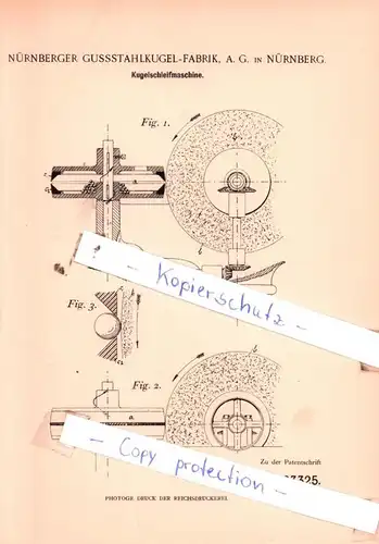 original Patent - Nürnberger Gussstahlkugel-Fabrik, A. G. in Nürnberg , 1898 , Kugelschleifmaschine !!!