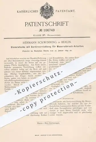 original Patent - Hermann Schwinning , Berlin , 1899 , Steinrutsche für Mauerabbruch - Arbeiten | Maurer , Hochbau !!