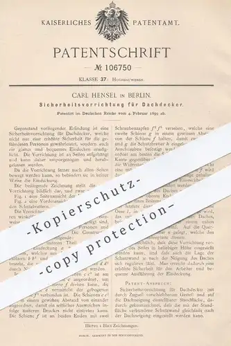 original Patent - Carl Hensel , Berlin , 1899 , Sicherheitsvorrichtung für Dachdecker | Dach , Gerüst , Baugerüst !!