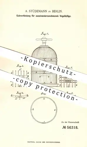 original Patent - A. Stüdemann in Berlin , 1890 , Verbindung für Vogelkäfige | Vogel - Käfig , Papagei , Haustiere !!!