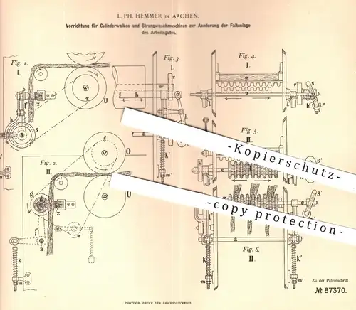 original Patent - L. Ph. Hemmer , Aachen , 1895 , Zylinderwalken und Strang - Waschmaschinen für Stoff , Textilien !!