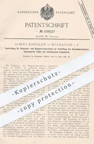 original Patent - Albert Koechlin , Mülhausen , 1899 , Ringspinnmaschine , Ringzwirnmaschine , Spinnmaschine !!