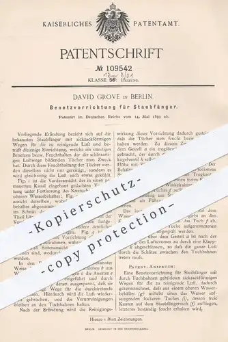 original Patent - David Grove , Berlin 1899 , Benetzvorrichtung für Staubfänger | Luftbefeuchter , Luftfeuchte , Heizung