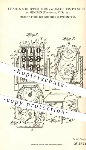 original Patent - Ch. Southwick Ellis , J. J. Sturla , Memphis , Tennessee USA  1888 , Nummerier - Stock für Druckformen