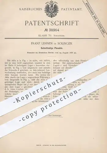 original Patent - Franz Lehnen , Solingen 1886 , Selbsttätige Pinnahle , Schnellspeiler , Speiler | Schuhwerk , Schuster