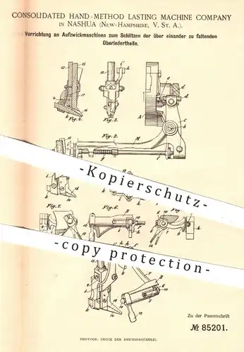 original Patent - Consolidated Hand Method Lasting Machine Comp. , Nashua , New Hampshire , Aufzwickmaschine | Schuhe