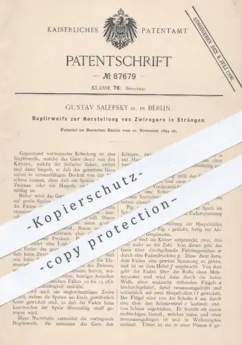 original Patent - Gustav Salefsky , Berlin , 1894 , Duplierweife zur Herstellung von Zwirngarn | Zwirn , Garn , Nähen !