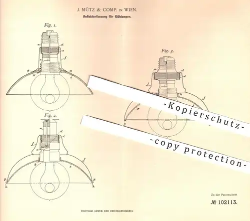 original Patent - J. Mütz & Comp , Wien , 1897 , Reflektorfassung für Glühlampen | Reflektor , Lampenfassung , Lampen !