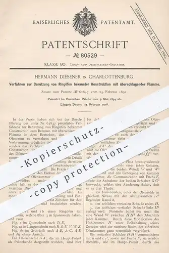 original Patent - Herm. Diesener , Berlin Charlottenburg , 1894 , Ringöfen mit überschlagender Flamme | Ringofen , Ofen