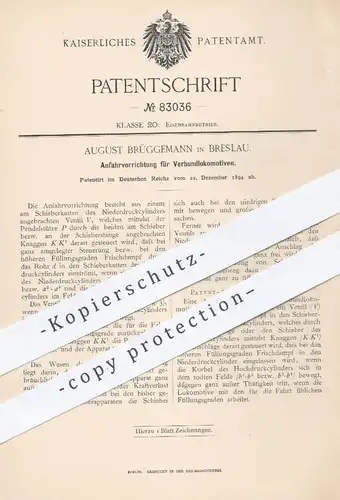 original Patent - August Brüggemann , Breslau , 1894 , Anfahrvorrichtung für Verbundlokomotiven | Lokomotive , Eisenbahn