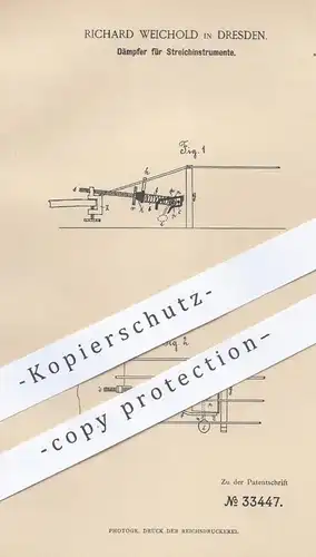 original Patent - Richard Weichold , Dresden , 1885 , Dämpfer für Streichinstrument | Musikinstrumente , Geige , Violine