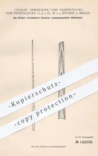 original Patent - Vulkan Erwerbung u. Verwertung v. Erfindungen | M. v. d. Heyden , Berlin 1902 , Billard Stock | Queue