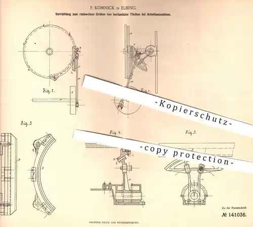 original Patent - F. Komnick , Elbing 1902 , Drehen von horizontalen Tischen bei Arbeitsmaschinen | Kurbelwelle , Metall