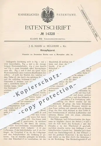 original Patent - J. E. Hahn , Mülheim a. Rh. , 1880 , Bierzapfapparat | Bier zapfen , Brauerei , Bierfass , Zapfanlage
