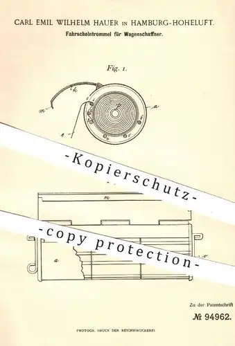 original Patent - Carl E. W. Hauer , Hamburg Hoheluft , 1897 , Fahrscheintrommel für Schaffner | Straßenbahn , Eisenbahn