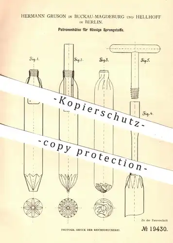 original Patent - Hermann Gruson , Magdeburg / Buckau , Hellhoff , Berlin , 1882 , Patronenhülse flüssige Sprengstoffe !