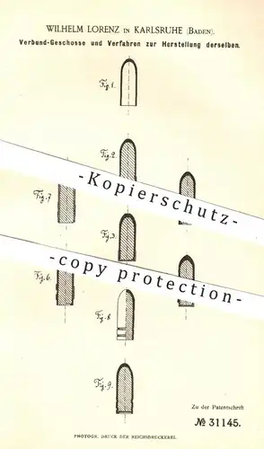 original Patent - Wilhelm Lorenz , Karlsruhe , 1884 , Herstellung der Verbund - Geschosse | Gewehr , Munition , Patrone