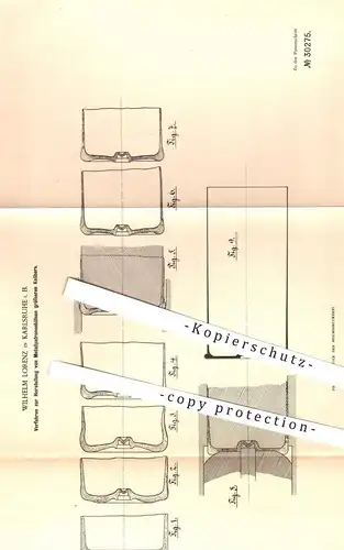 original Patent - W. Lorenz , Karlsruhe , 1884 , Herstellung von Metall - Patronenhülsen | Gewehr , Munition , Patronen