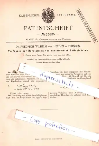 original Patent - Dr. Friedrich Wilhelm von Heyden in Dresden , 1885 , Darstellung von Salicylsäuren !!!