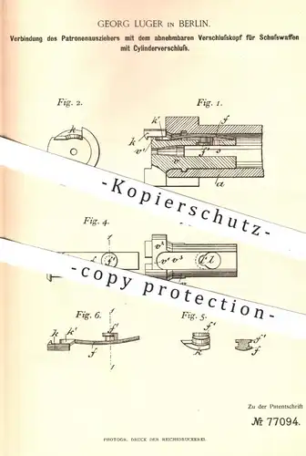 original Patent - Georg Luger , Berlin , 1893 , Schusswaffen mit Zylinderverschluss | Gewehre , Jagd , Waffen , Militär