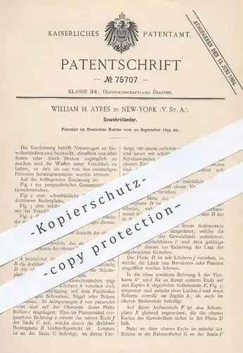 original Patent - William H. Ayres in New York , USA , 1893 , Gewehrständer | Gewehr , Gewehre , Jagd , Militär , Waffen