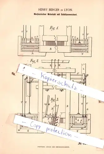 original Patent -  Henry Berger in Lyon , 1889 , Mechanischer Webstuhl mit Schützenwechsel !!!