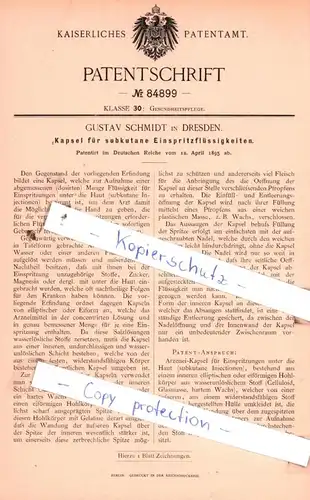 original Patent - Gustav Schmidt in Dresden , 1895 , Kapsel für subkutane Einspritzflüssigkeiten !!!