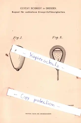 original Patent - Gustav Schmidt in Dresden , 1895 , Kapsel für subkutane Einspritzflüssigkeiten !!!