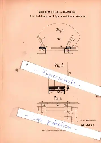 original Patent -  Wilhelm Ohse in Hamburg , 1885 , Einrichtung an Cigarrenbündelböcken !!!