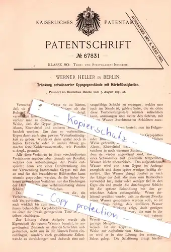 original Patent - Werner Heller in Berlin , 1891 , Tränkung entwässerter Gypsgegenstände mit Härteflüssigkeiten !!!