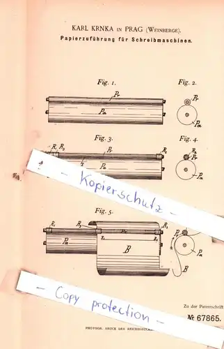 original Patent - Karl Krnka in Prag , Weinberge , 1892 , Papierzuführung für Schreibmaschinen !!!