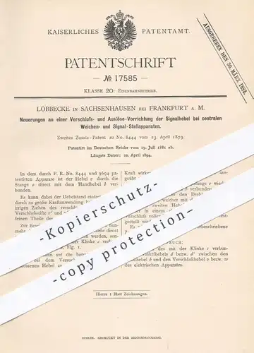 original Patent - Löbbecke , Sachsenhausen , Frankfurt Main 1881 , Signalhebel bei Stellapparaten für Weichen , Signale