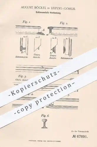 original Patent - August Böckel , Leipzig Gohlis , 1892 , Schienenstoß - Verbindung | Eisenbahn - Schienen, Eisenbahnen
