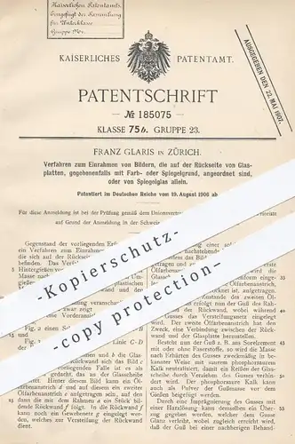 original Patent - Franz Glaris , Zürich , 1906 , Einrahmen der Bilder | Bilderrahmen , Rahmen , Glas , Glaser , Fotograf