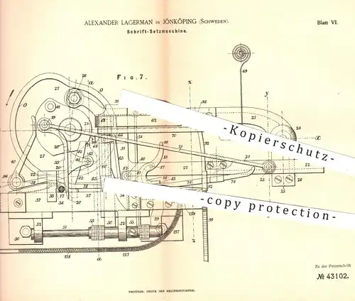 original Patent - A. Lagerman , Jönköping , Schweden , 1887 , Schrift - Setzmaschine | Schriftsetzer , Druck , Buchdruck