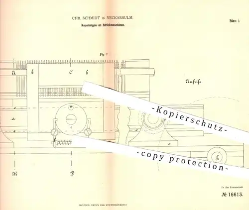 original Patent - C. Schmidt , Neckarsulm , 1881 , Strickmaschine , Strickmaschinen | Stricken , Wolle , Flechtmaschine