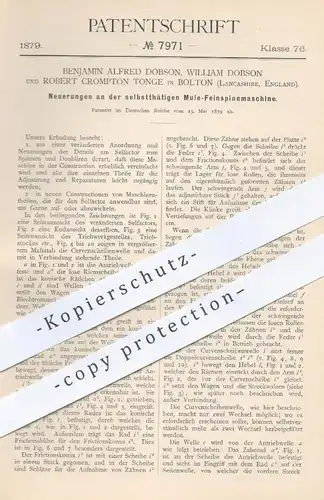 original Patent - B. Alfred u. William Dobson ,  R. Crompton Tonge , Bolton Lancashire England 1879 , Mule Spinnmaschine