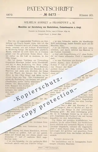 original Patent - Wilhelm Sonnet , Frankfurt / Main , 1879 , Herstellung von Backstein , Backsteine , Ziegel , Ziegelei