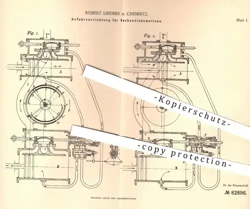 original Patent - Robert Lindner in Chemnitz , 1895 , Anfahrvorrichtung für Verbundlokomotiven | Lokomotiven , Eisenbahn