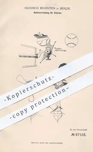 original Patent - Heinrich Bernstein , Berlin , 1891 , Haltevorrichtung für Violinen | Violine , Geige , Geigen , Musik