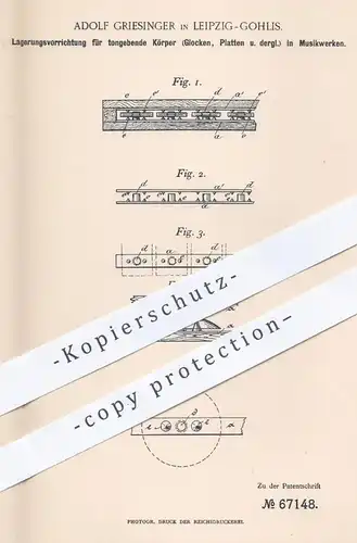 original Patent - A. Griesinger , Leipzig Gohlis , 1892 , Lagerung für tongebende Körper im Musikwerk | Glocken , Musik