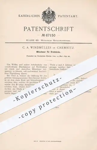 original Patent - C. A. Windmüller , Chemnitz , Mitnehmer für Drehbänke | Drehbank , Dreher , Metall , Metallbearbeitung