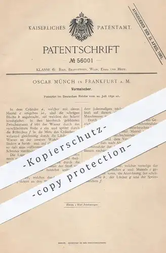 original Patent - Oscar Münch , Frankfurt / Main , 1890 , Vormaischer | Maische , Bier , Biermaische , Brauerei !!!