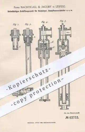 original Patent - Nachtigall & Jacoby , Leipzig  1891 , Entlüftungsventil für Heizkörper , Dampfwasserableiter | Heizung