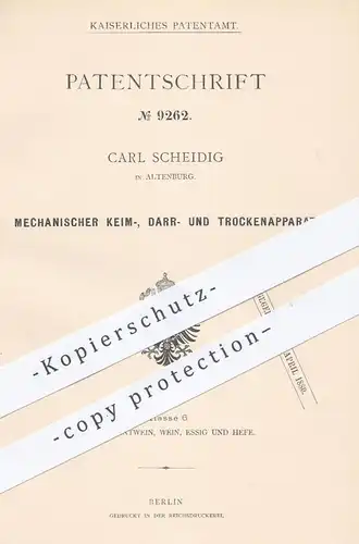 original Patent - Carl Scheidig , Altenburg , 1879 , Apparat zum Trocknen , Keimen und Darren von Getreide | Malz , Bier